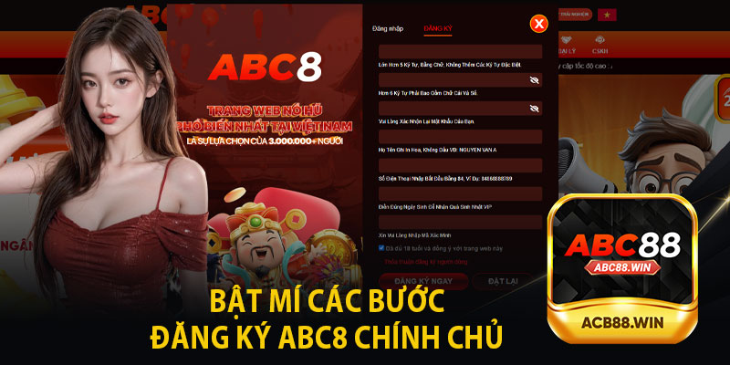 Bật Mí Các Bước Đăng Ký ABC8 Chính Chủ