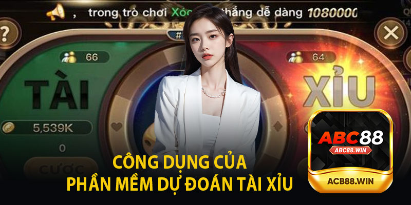 Công Dụng Của Phần Mềm Dự Đoán Tài Xỉu