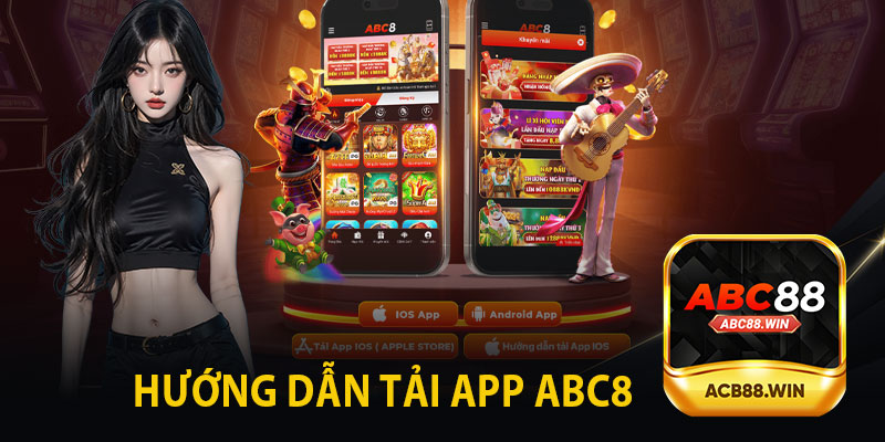 Hướng Dẫn Tải App ABC8