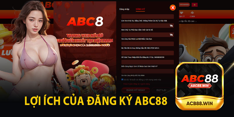 Lợi Ích Của Đăng Ký ABC8