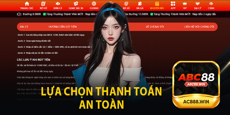 Lựa Chọn Thanh Toán An Toàn ABC8